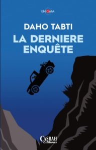 Daho TABTI-La-derniere-enquête